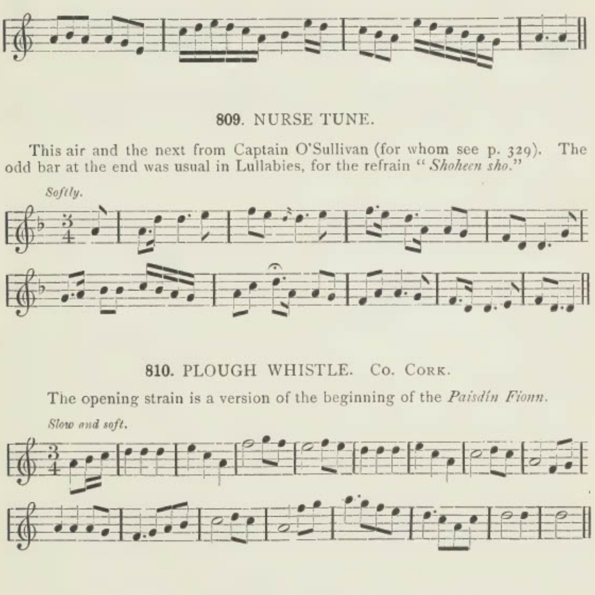 Two songs (Nurse Tune and Plough Whistle) from Old Irish Folk Music and Songs: A Collection of 842 Irish Airs and Songs Hitherto Unpublished by P. W. Joyce.